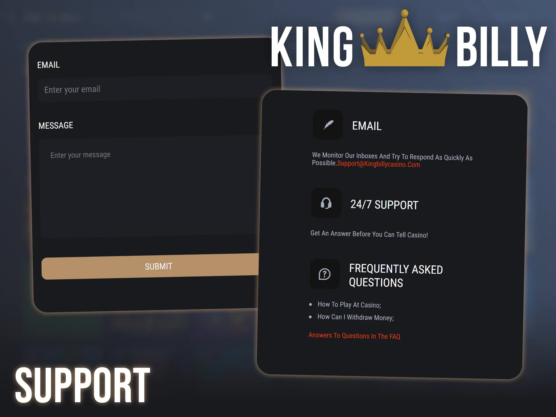 Contact King Billy support via live chat to resolve any issues.
